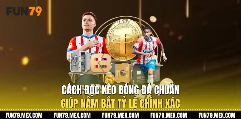 Đọc Kèo Bóng Đá