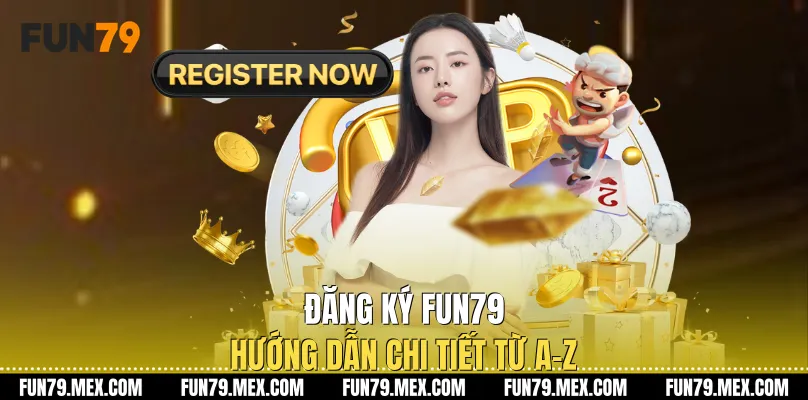 Đăng Ký Fun79