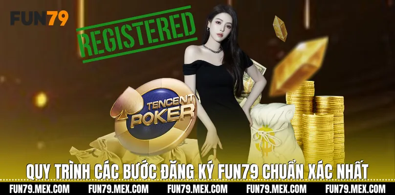 Quy trình các bước Đăng ký Fun79 chuẩn xác nhất